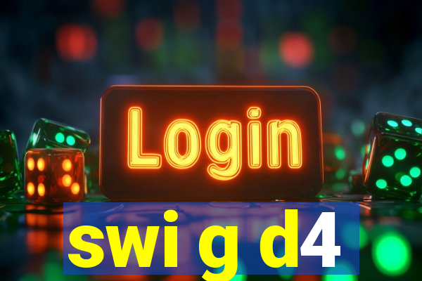 swi g d4